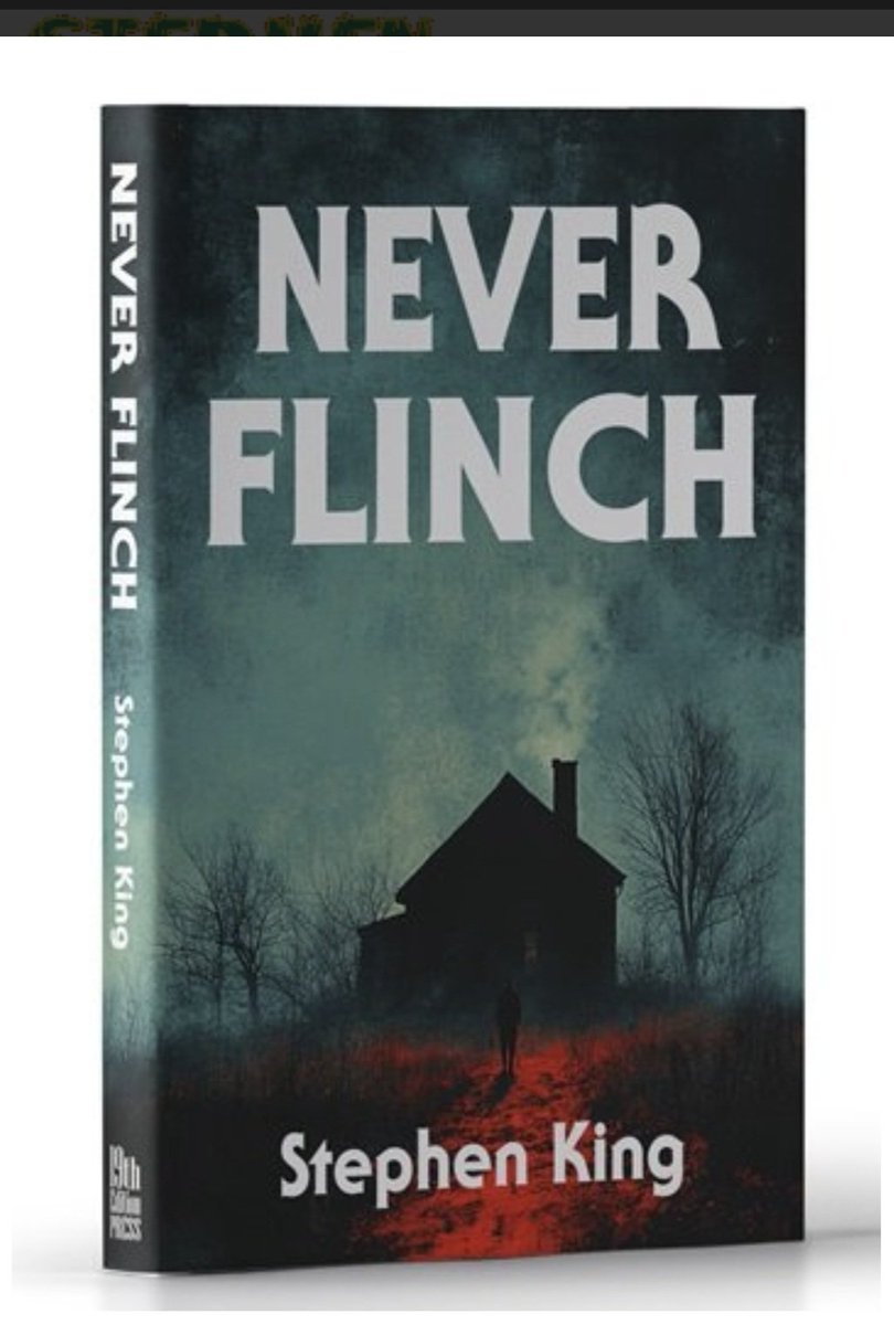 Le prochain roman de Stephen King s'appellera Never Flinch.